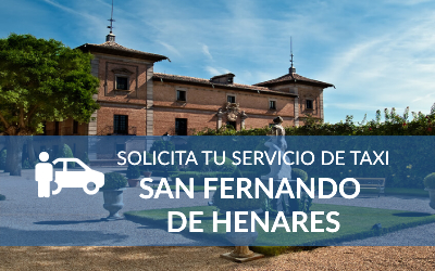 Solicita tu Taxi en San Fernando de Henares